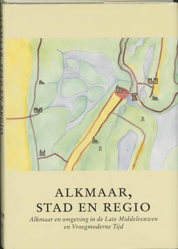 Omslag van Alkmaar, stad en regio