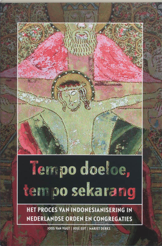 Omslag van Tempo doeloe, tempo sekarang