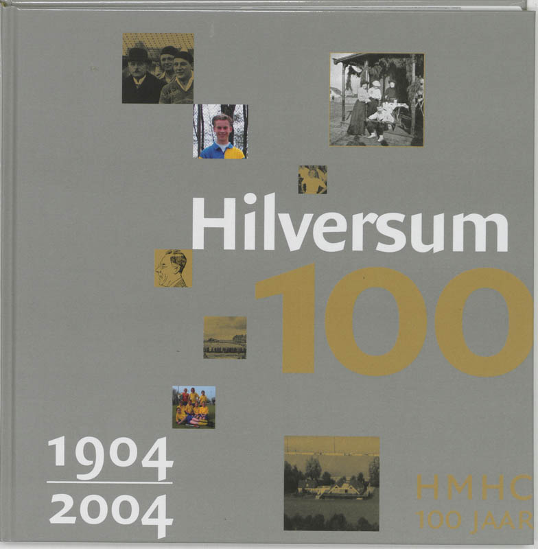 Omslag van Hilversumsche Mixed Hockey Club 100 jaar