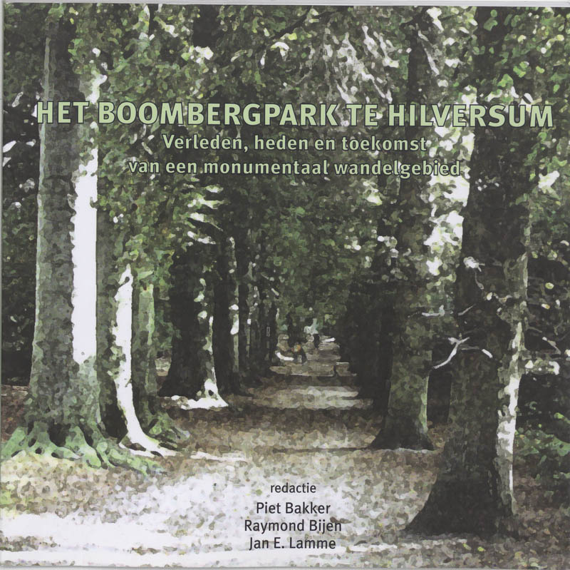 Omslag van Het Boombergpark te Hilversum