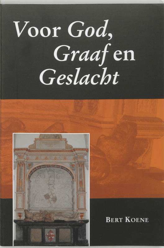 Omslag van Voor God, Graaf en Geslacht