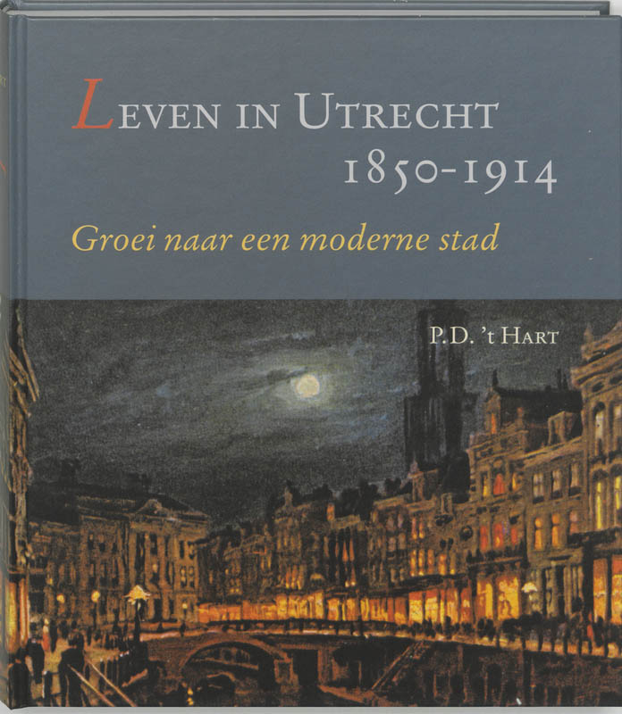 Omslag van Leven in Utrecht 1850-1914