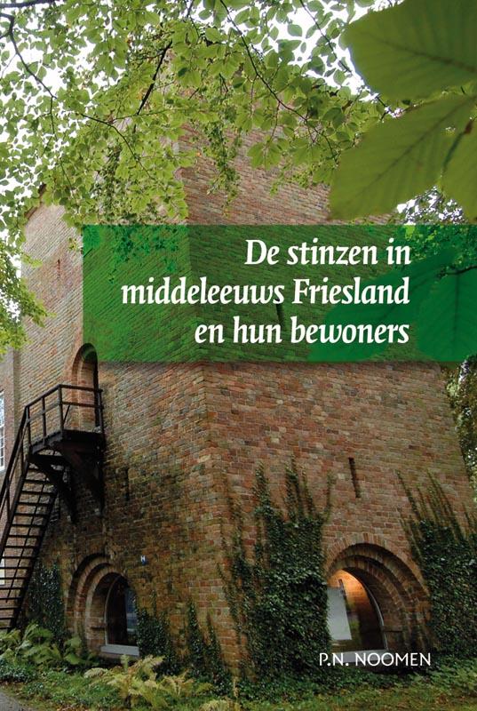Omslag van De stinzen in middeleeuws Friesland en hun bewoners
