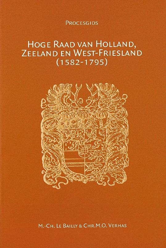 Omslag van Hoge Raad van Holland, Zeeland en West-Friesland (1582-1795)