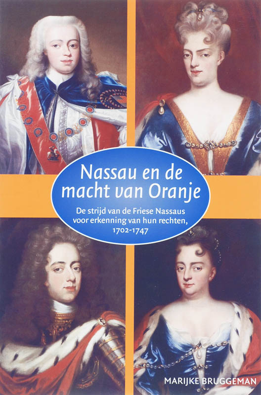 Omslag van Nassau en de macht van Oranje