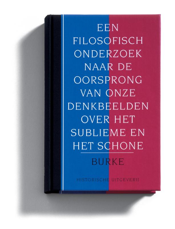 Omslag van Een filosofisch onderzoek naar de oorsprong van onze ideeen over het sublieme en schone