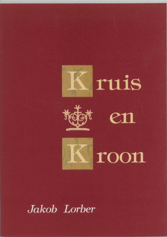 Omslag van Kruis en kroon