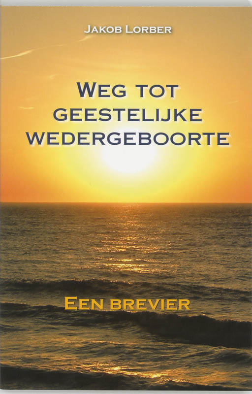 Omslag van Weg tot geestelijke wedergeboorte