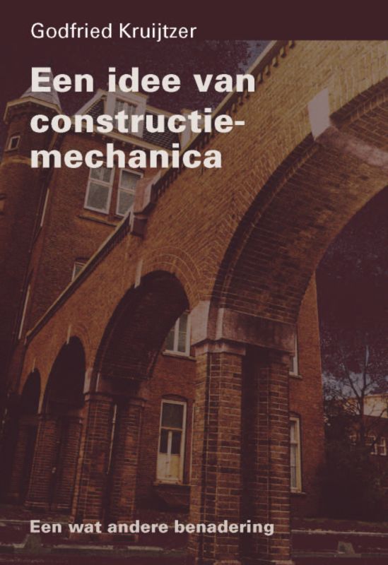 Omslag van Een idee van constructiemechanica