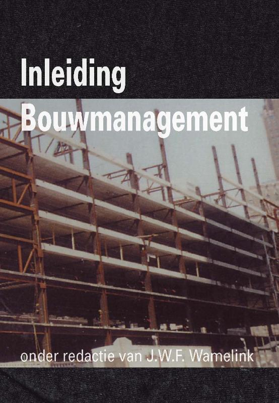 Omslag van Inleiding Bouwmanagement