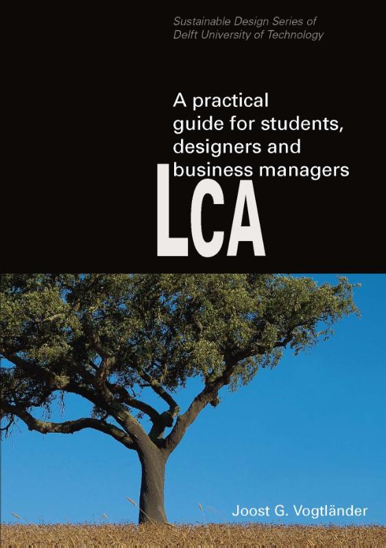 Omslag van A practical guide to LCA for students designers and business managers
