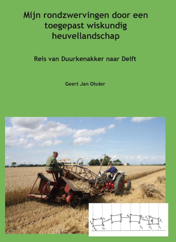Omslag van Mijn rondzwervingen door een toegepast wiskundig heuvellandschap