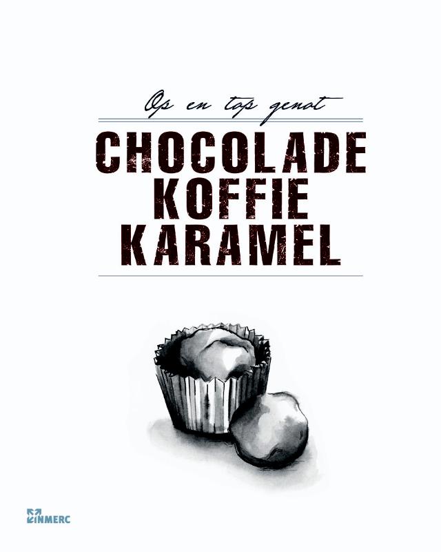 Omslag van Chocolade koffie karamel