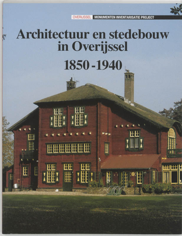 Omslag van Architectuur en stedebouw in Overijssel 1850-1940