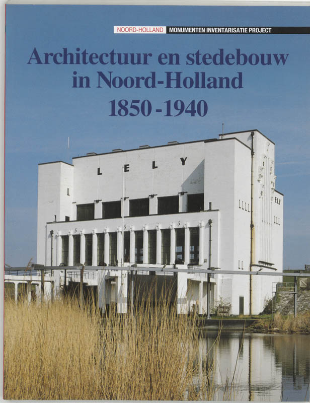 Omslag van 10 Architectuur en stedebouw in Noord-Holland