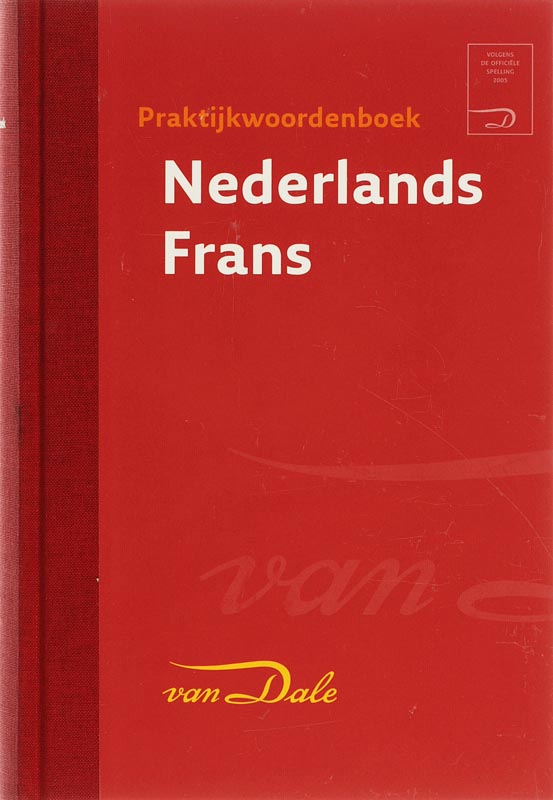 Omslag van Van Dale Praktijkwoordenboek Nederlands-Frans