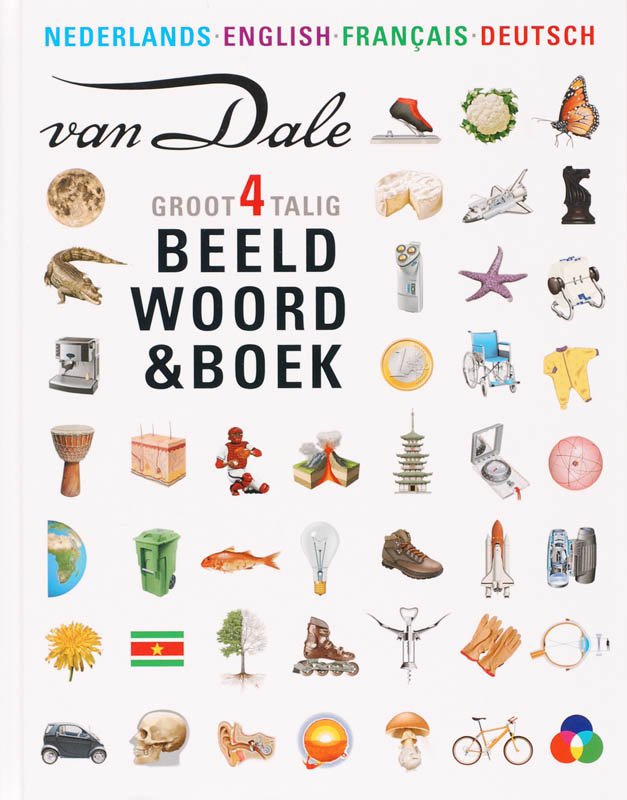 Omslag van Van Dale Groot Beeldwoordenboek Nederlands english francais deutsch