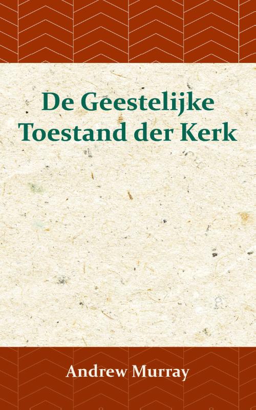 Omslag van De Geestelijke Toestand der Kerk