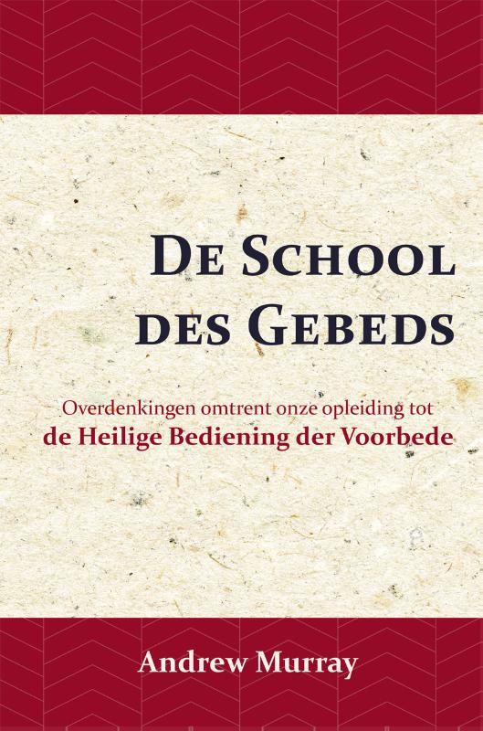 Omslag van De School des Gebeds