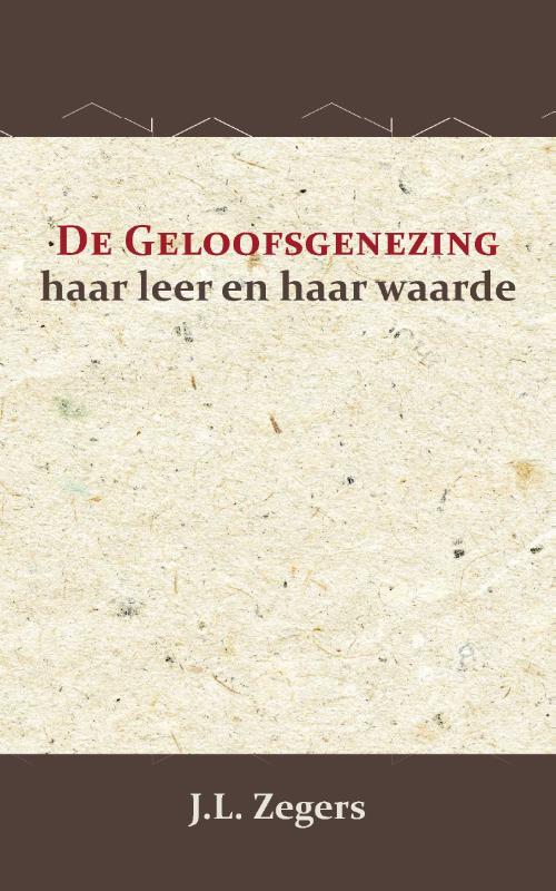 Omslag van De geloofsgenezing