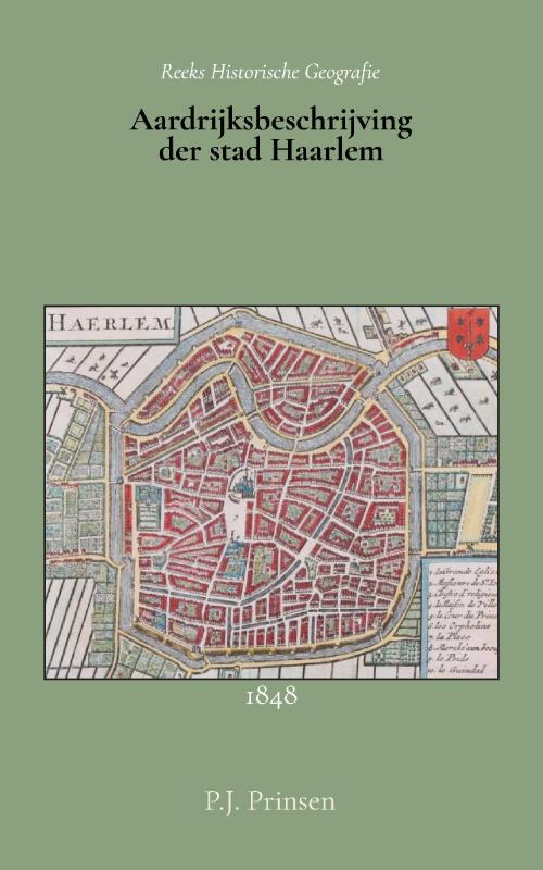 Omslag van Aardrijksbeschrijving der stad Haarlem
