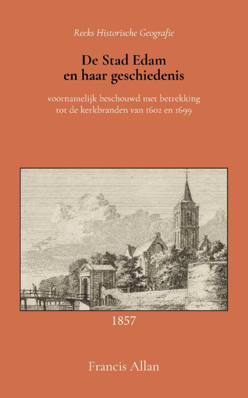Omslag van De stad Edam en haar geschiedenis