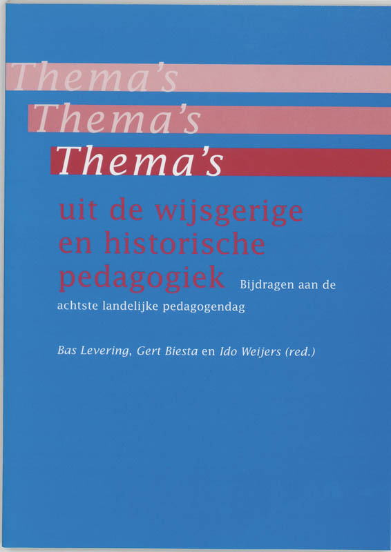 Omslag van Thema's uit de wijsgerige en historische pedagogiek