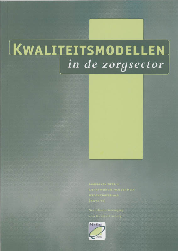 Omslag van Kwaliteitsmodellen in de zorgsector