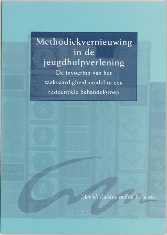 Omslag van Methodiekvernieuwing in de jeugdhulpverlening