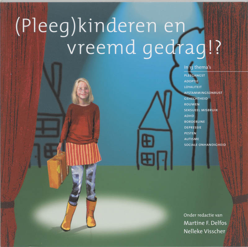 Omslag van (Pleeg)kinderen en vreemd gedrag!?