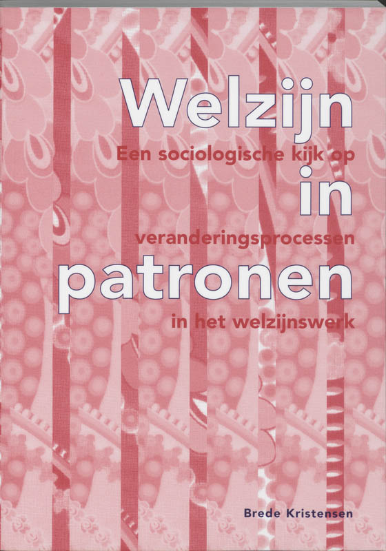 Omslag van Welzijn in patronen
