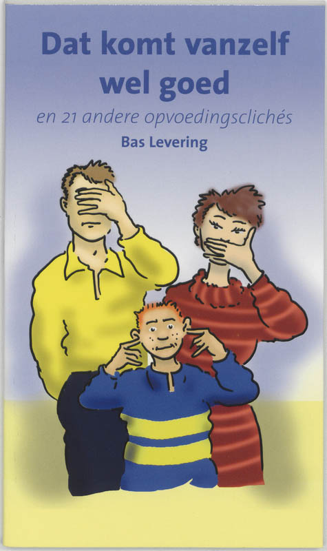 Omslag van Dat komt vanzelf wel goed