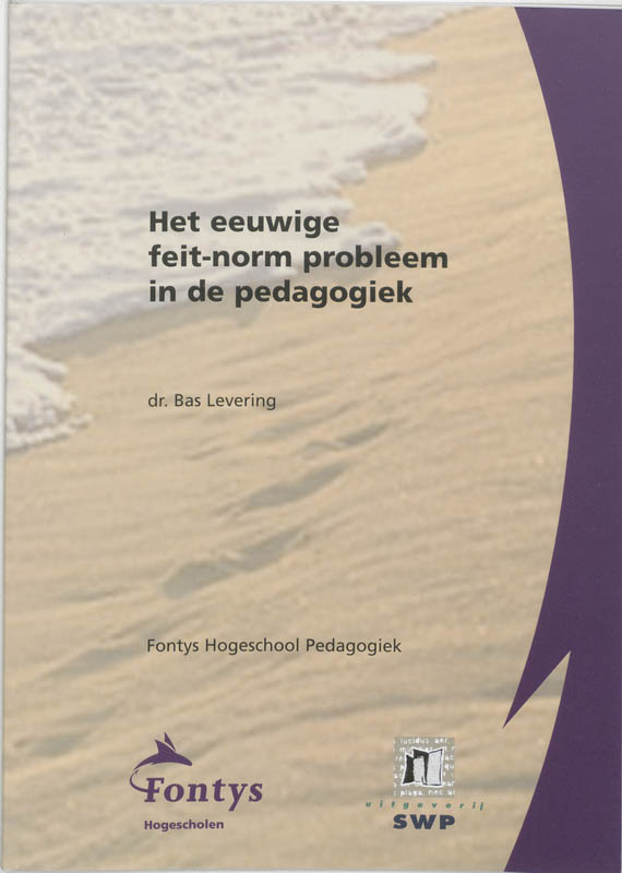 Omslag van Het eeuwige feit-norm probleem in de pedagogiek