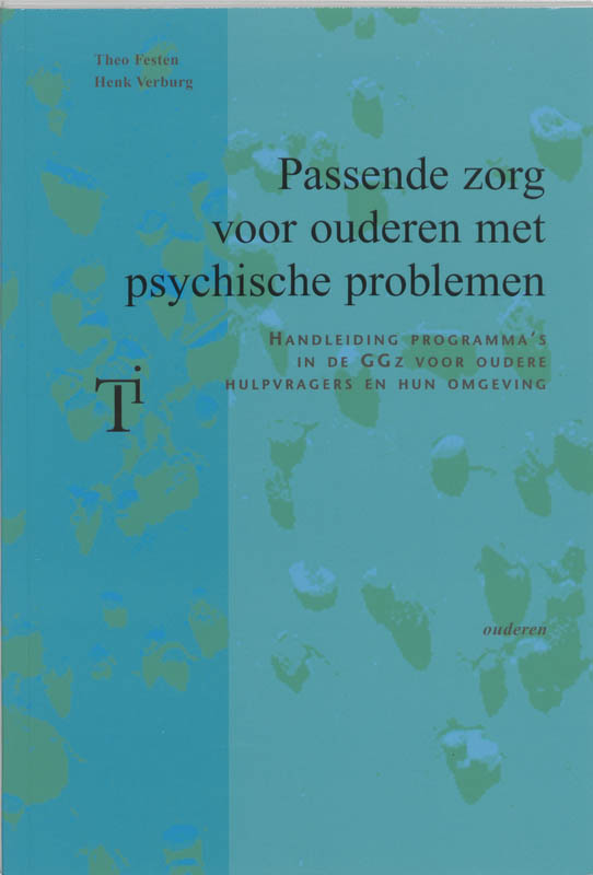Omslag van Passende zorg voor ouderen met psychische problemen