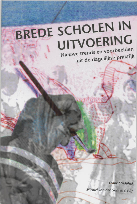 Omslag van Brede scholen in uitvoering