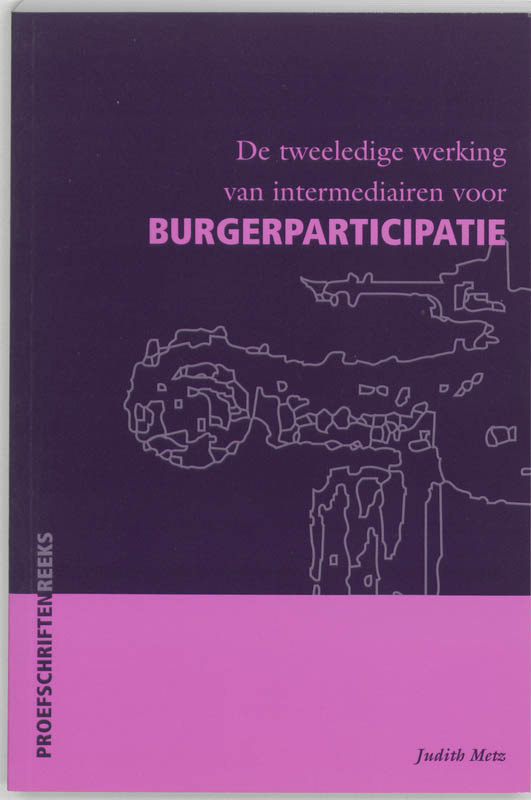 Omslag van De tweeledige werking van intermediairen voor burgerparticipatie