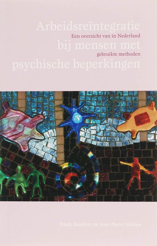 Omslag van Arbeidsreintegratie bij mensen met psychische beperkingen