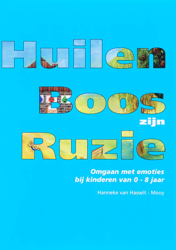 Omslag van Huilen Boos zijn Ruzie