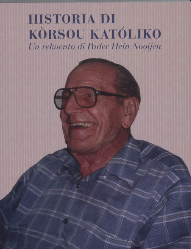 Omslag van Historia di Korsou Katolika