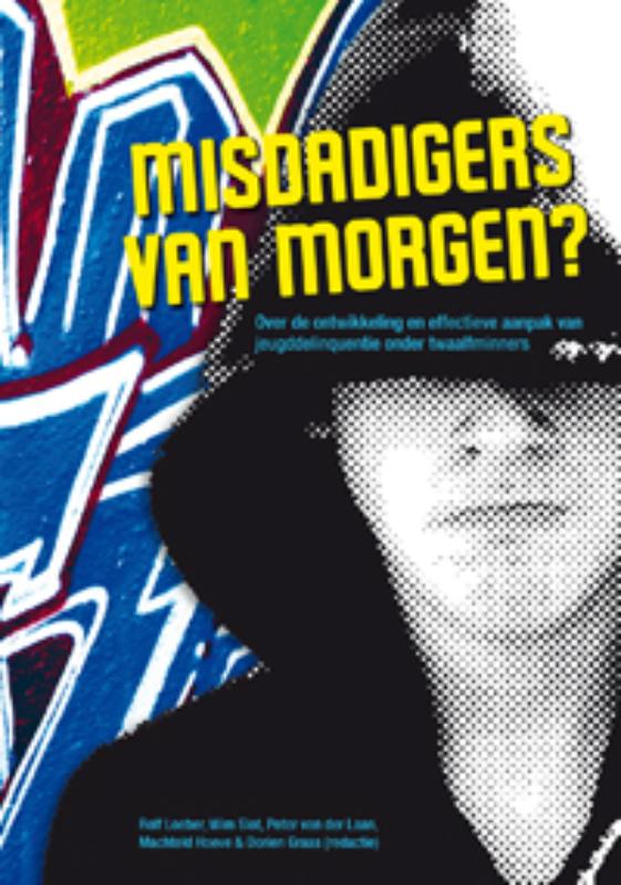 Omslag van Misdadigers van morgen