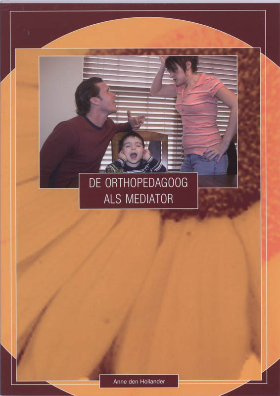 Omslag van De orthopedagoog als mediator