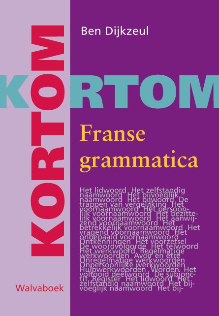 Omslag van Kortom Franse grammatica