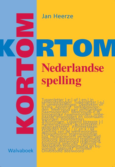 Omslag van Kortom Nederlandse spelling