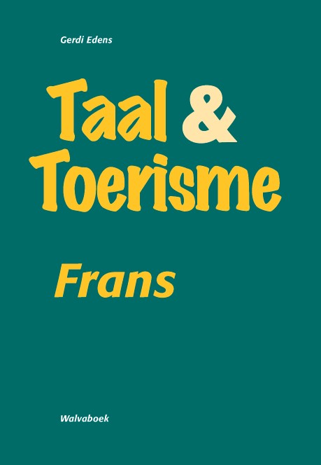 Omslag van Taal & Toerisme Frans