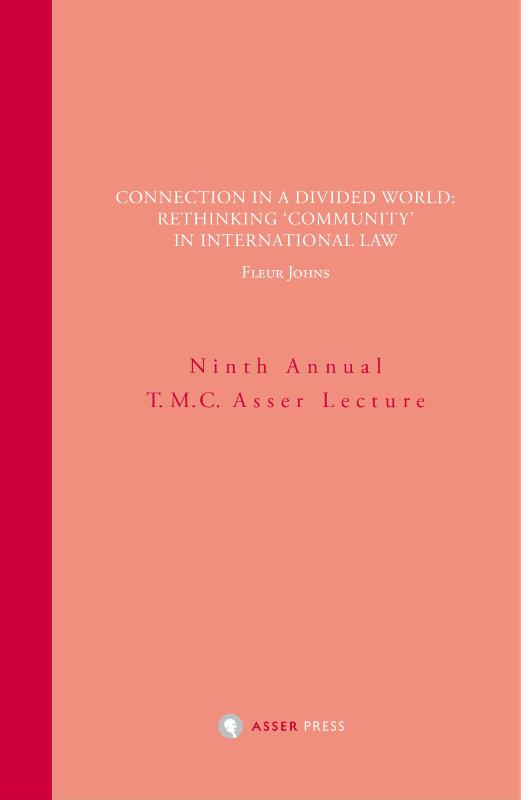 Omslag van Connection in a Divided World: Rethinking ‘Community’ in International Law