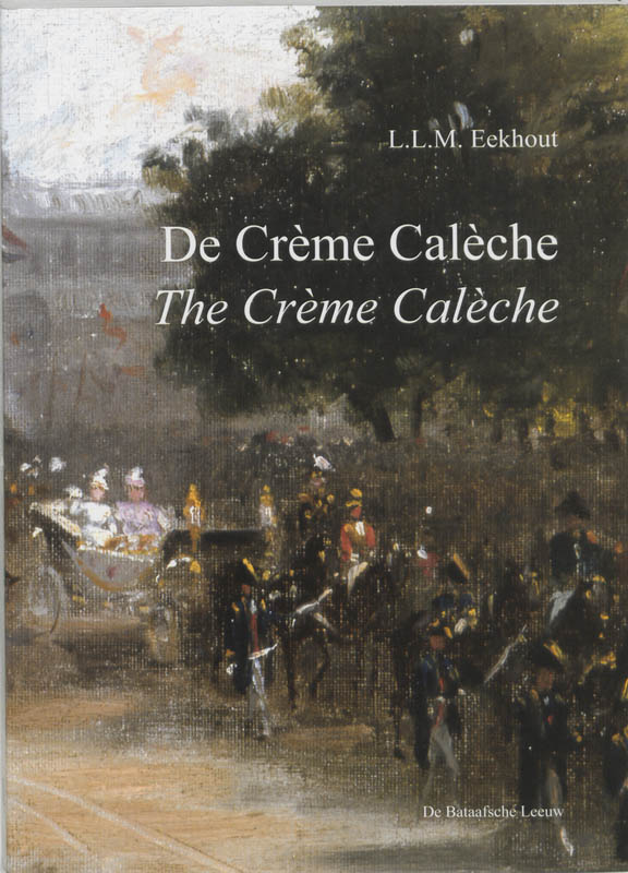 Omslag van De Creme Caleche = The Creme Caleche