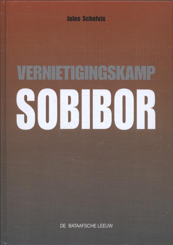 Omslag van Vernietigingskamp Sobibor