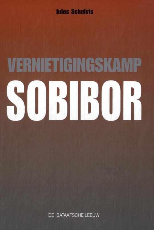Omslag van Vernietigingskamp Sobibor