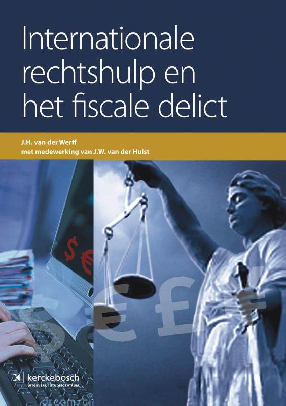 Omslag van Internationale rechtshulp en het fiscale delict