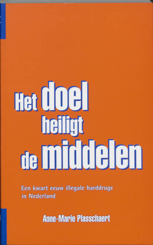 Omslag van Het doel heiligt de middelen